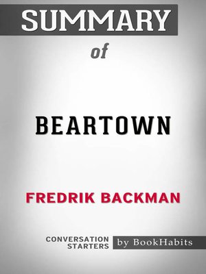 cover image of Summary of Beartown by Fredrik Backman / Conversation Starters